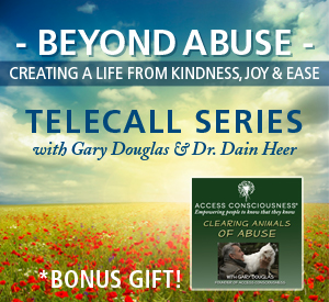 access consciousness beyond abuse